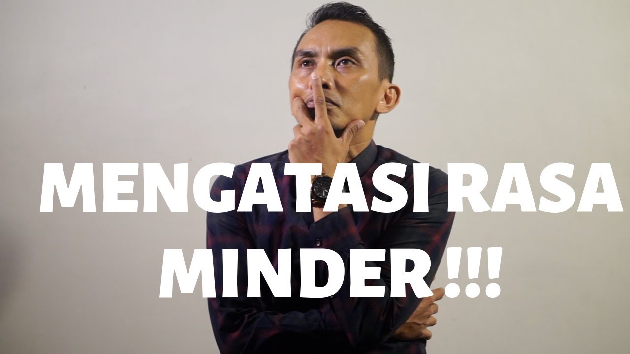 Mengatasi Rasa Minder