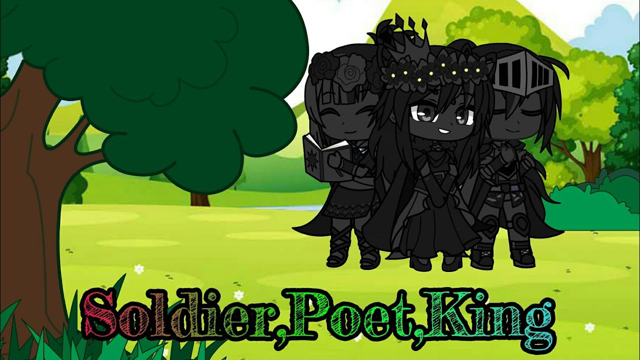 Soldier, Poet,King ll GCMV/GLMV ll [PowerPuff Girls] version ll {Original Concept} ll