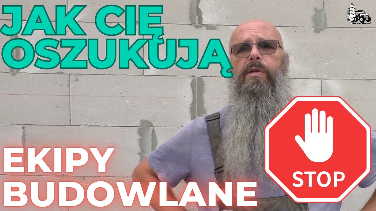 Jak Cię oszukują ekipy budowlane
