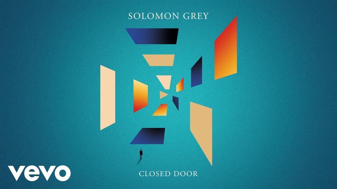 Solomon Grey - Closed Door (Audio)