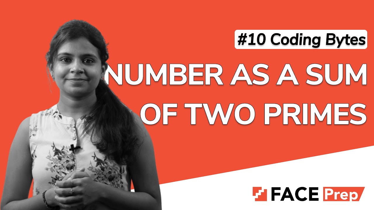 C program to express a number as a sum of two prime numbers | #10 Coding Bytes