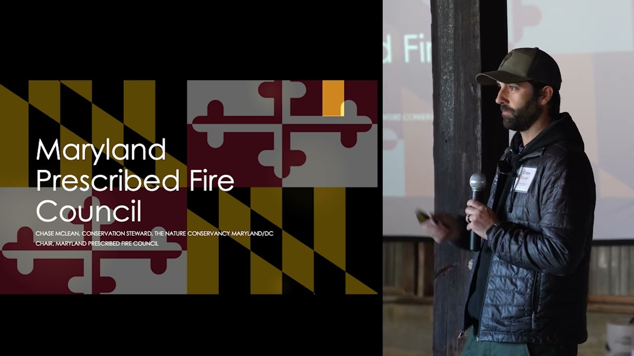 Introduction to the Maryland Prescribed Fire Council with Chase McLean