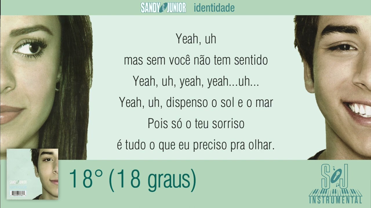 Sandy e Junior - 18&deg; (18 Graus) (Instrumental with BV)