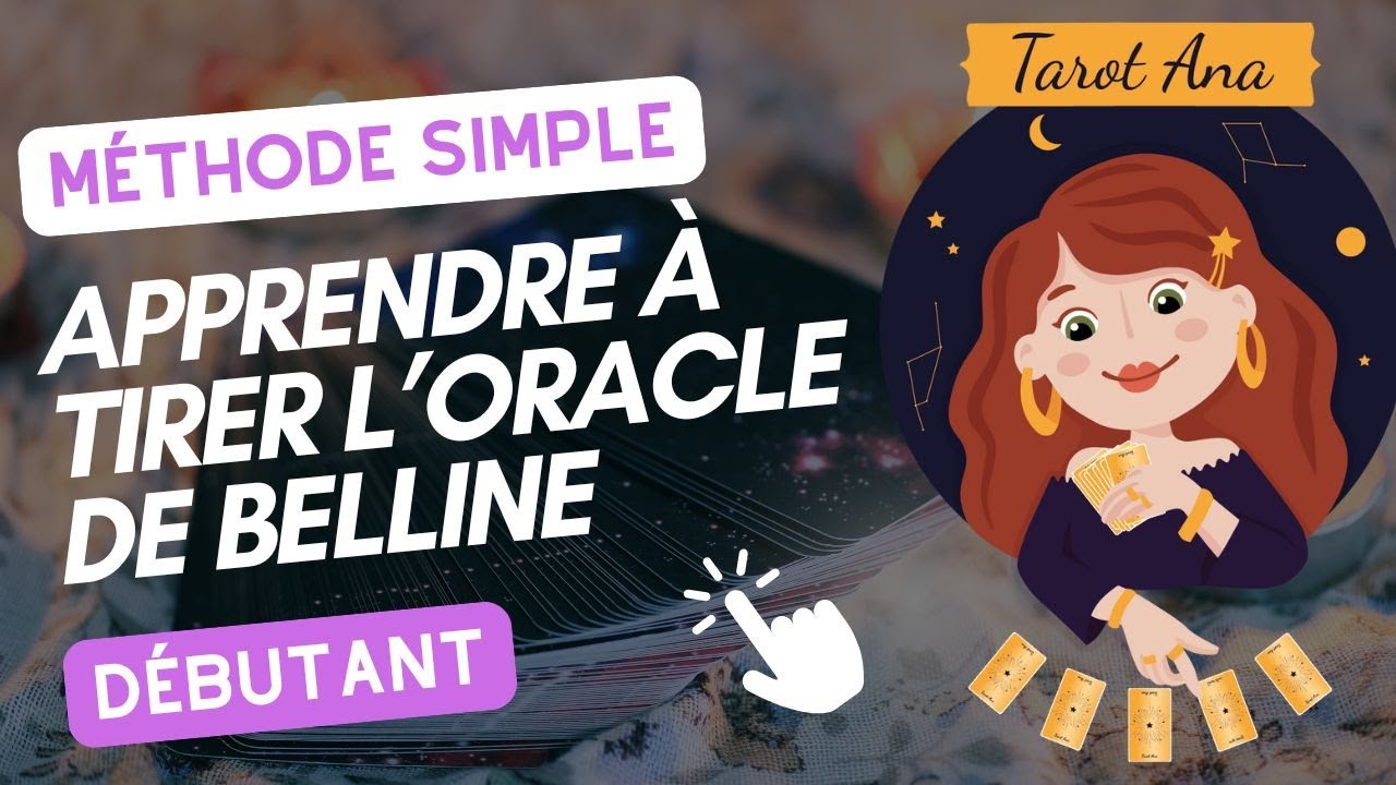 🃏 Apprenez à utiliser l’Oracle de Belline pour vos tirages divinatoires ! 💫