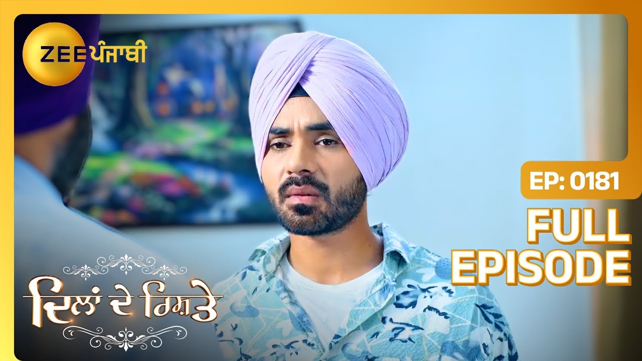 Sartaj ने कित्ता Shaminder नु confront! | Dilan De Rishtey | Full Episode 181 | Zee Punjabi
