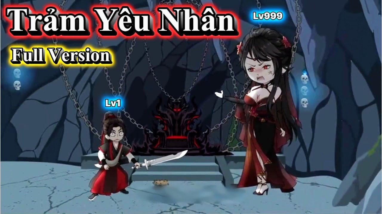 Full Version | Trảm Yêu Nhân - Xuyên Không Thành Đao Phủ Quèn| Người Xa Lạ Vietsub