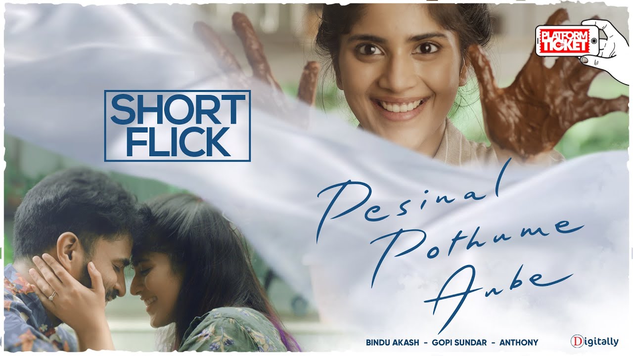 Pesinal Pothume Anbe -  Megha Akash | Saaivishnu | Bindu Akash | Gopi Sundar