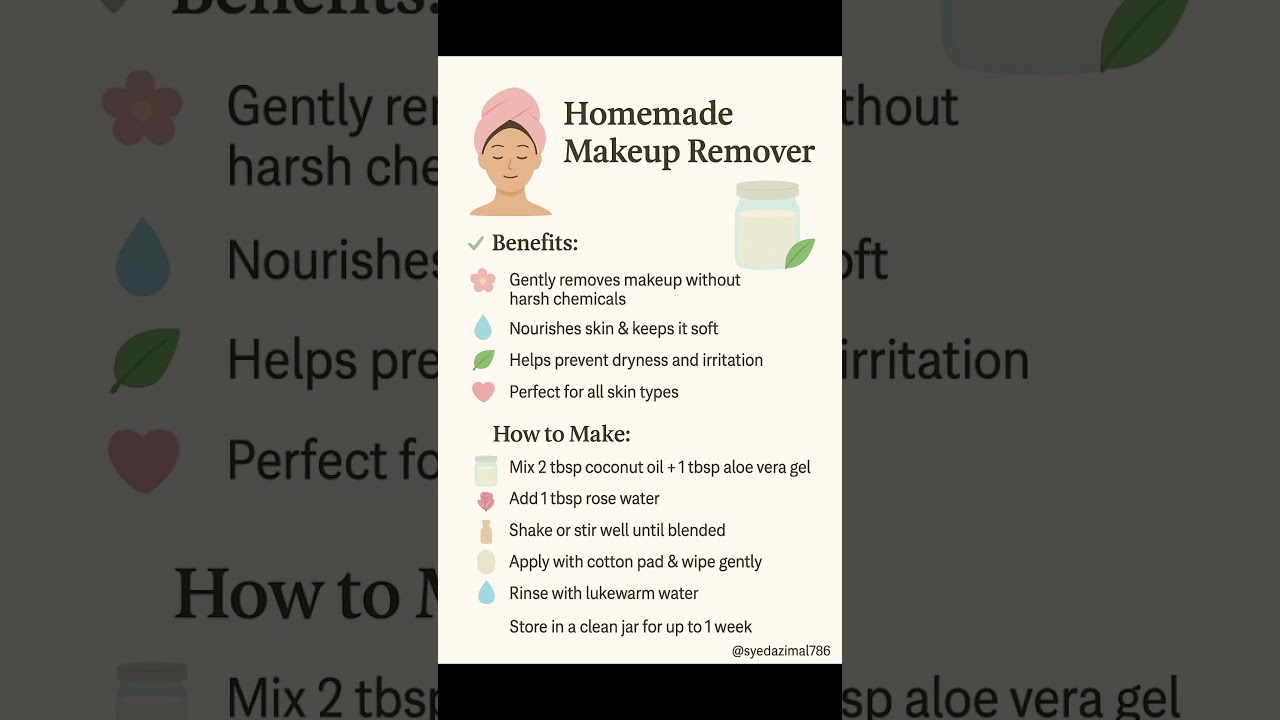 Homemade Makeup Remover 