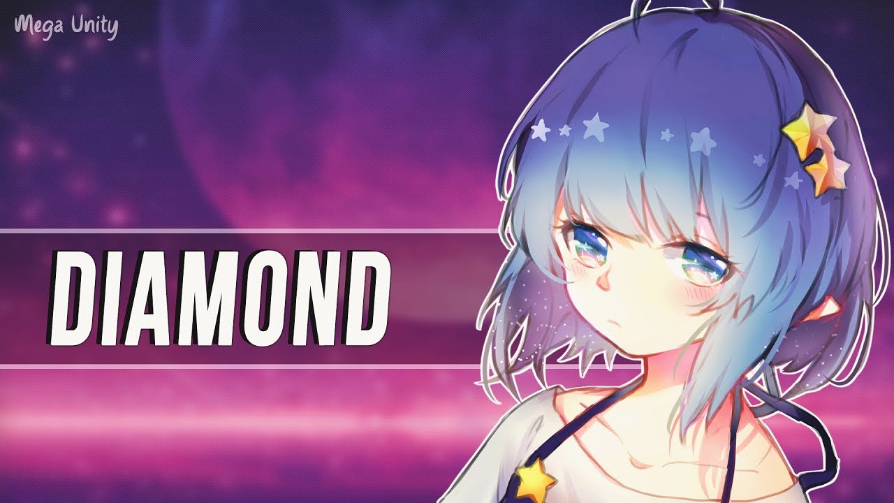 Nightcore - Diamond (NIVIRO) 🍀