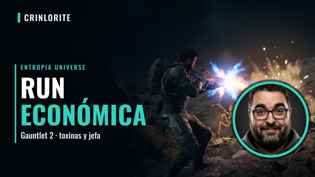 Entropia Universe - Gauntlet 2 &middot; Run econ&oacute;mica