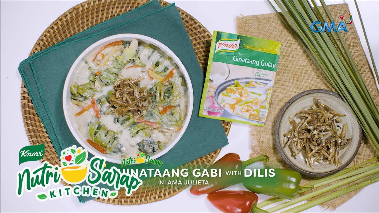 Knorr Nutri-Sarap Kitchen: The perfect Ginataang Gabi recipe