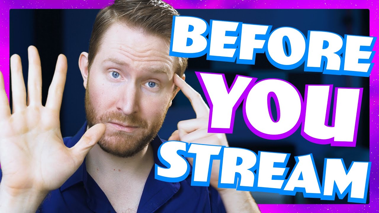 5 Things to Know BEFORE You Stream on Twitch! | StreamSchool