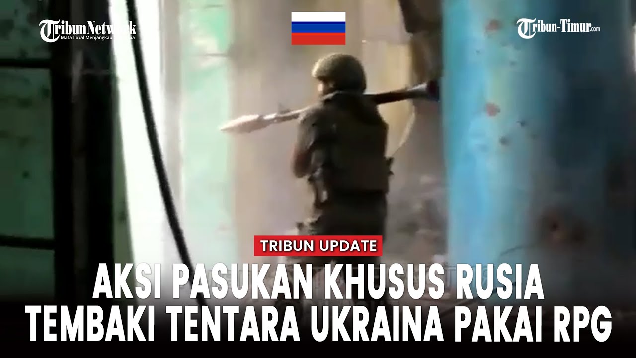 Momen Pasukan Serbu Rusia Serang Posisi Ukraina dengan RPG