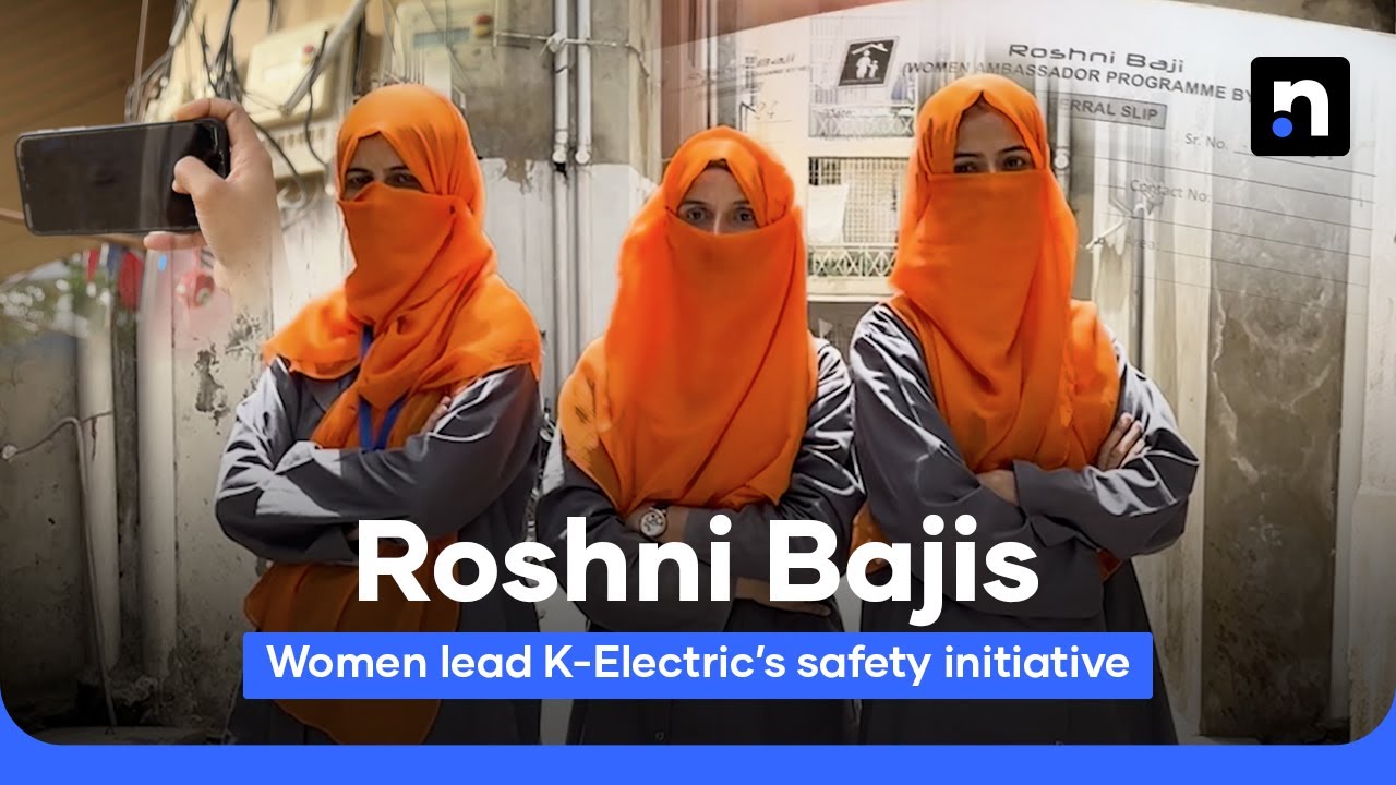 Meet the Roshni Bajis, The Women Behind K-Electric&rsquo;s Safety Drive | Nukta