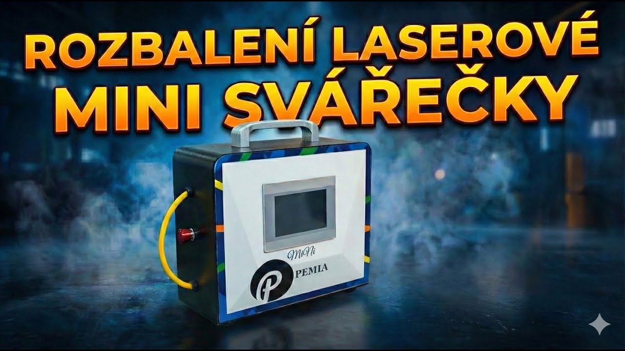 Rozbalení Mini Laserové svářečky na tenké plechy 300W