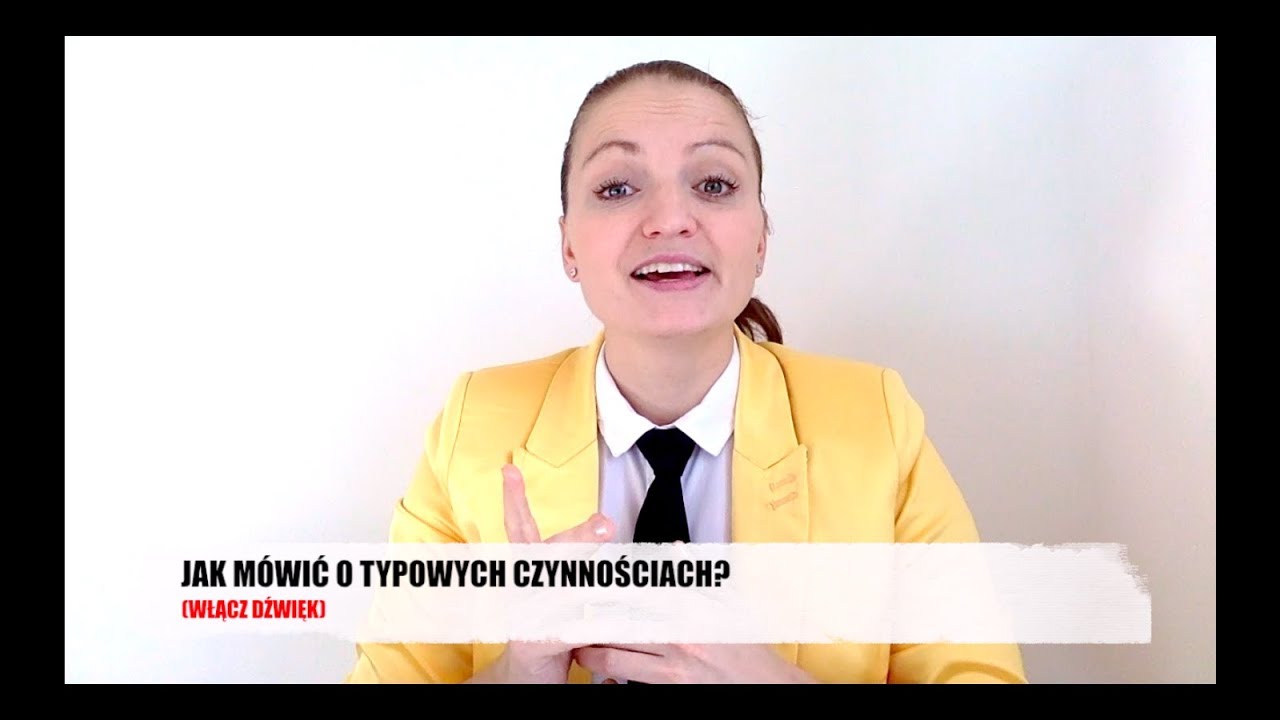 Jak mowic o TYPOWYCH CZYNNOSCIACH? #ZapytajKate
