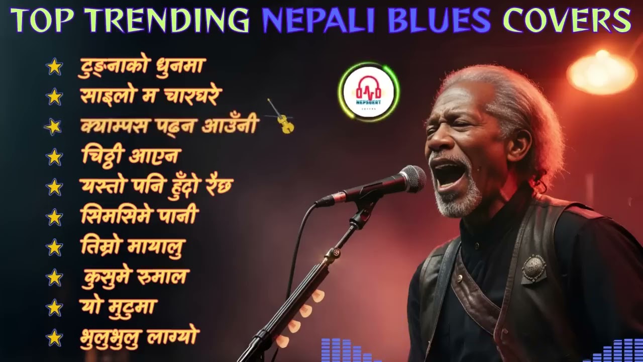 YouTube Top Trending Nepali Blues Cover Songs