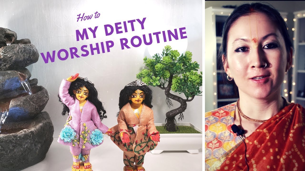 My Deity Worship Routine