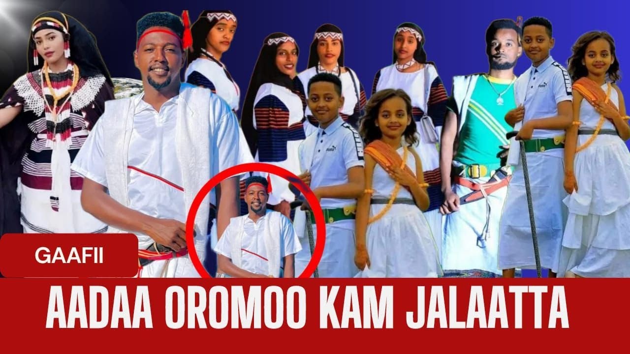 Aadaa oromoo kam jaallatta