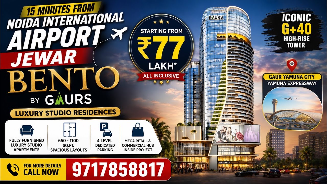 Gaurs Bento Studio Apartments 🔥 Starting ₹77 Lakh | Near Jewar Airport | Yamuna Expressway