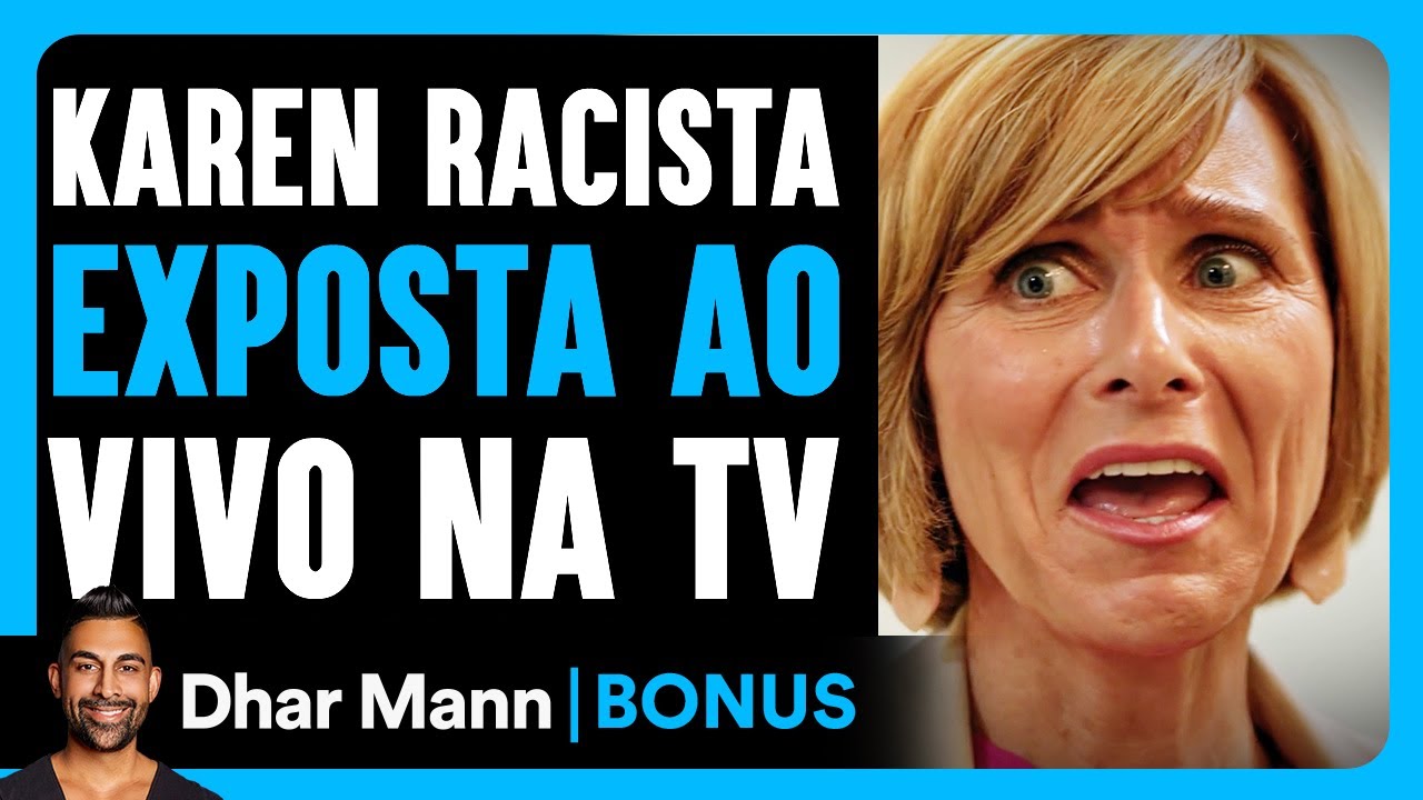Karen Racista É Desmascarada Ao Vivo Na TV | Dhar Mann Studios