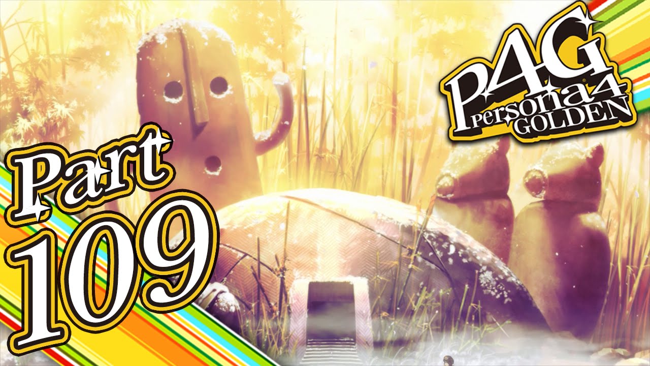 Persona 4 Golden - Part 109 - The Hollow Forest