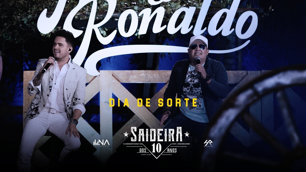 Humberto e Ronaldo - Dia de Sorte #SaideiraDos10Anos