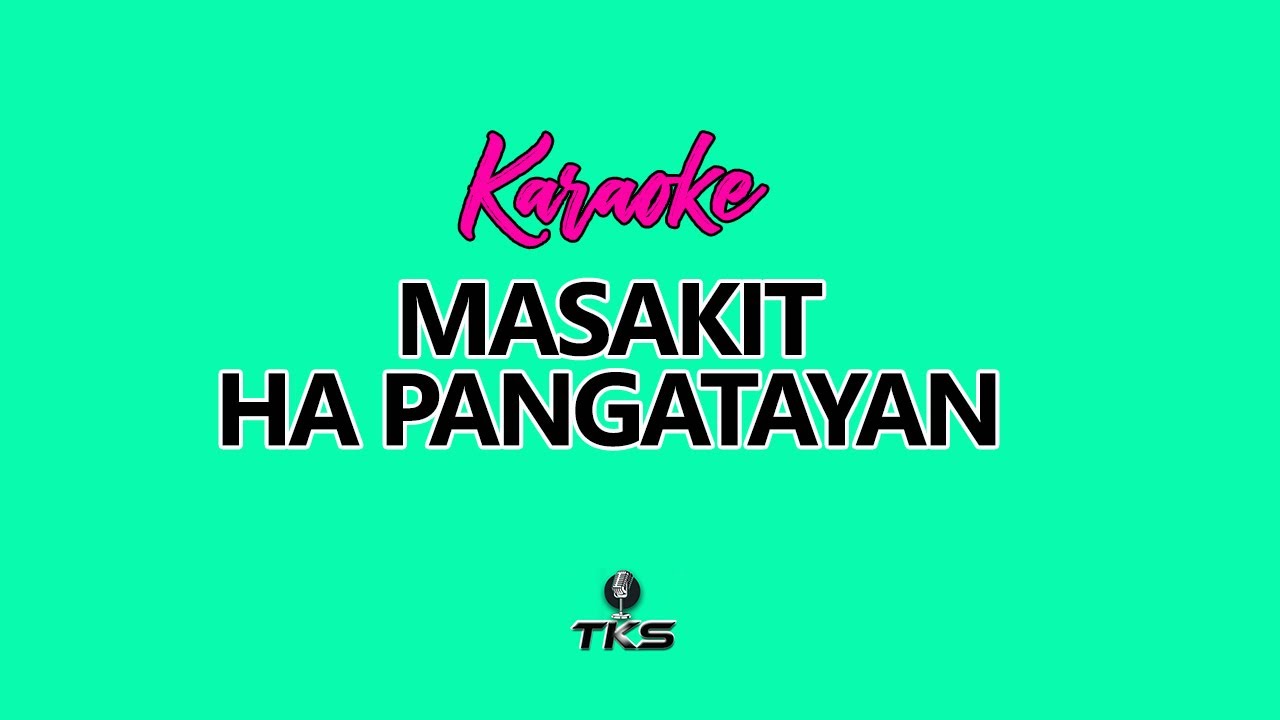 Tausug Song | Masakit Ha Pangatayan | Tausug Karaoke Song