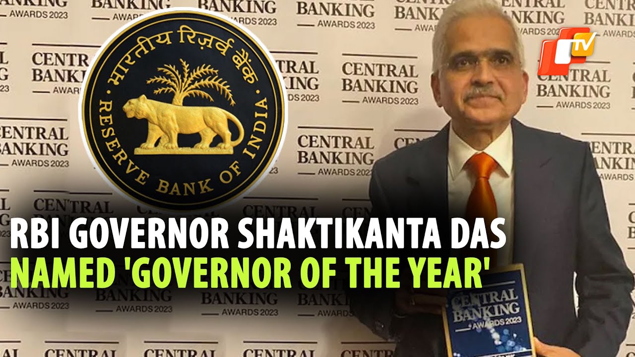 RBI Governor Shaktikanta Das Named 'Governor Of The Year' At Central Banking Awards 2023 | OTV News
