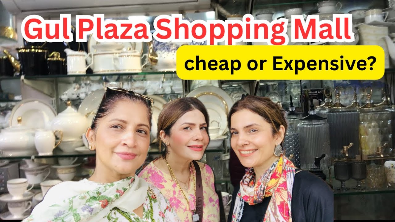 Gul plaza Shopping Mall | Old Shopping mall | Wholesale Market | Cheap or Expensive | Shopping haul 