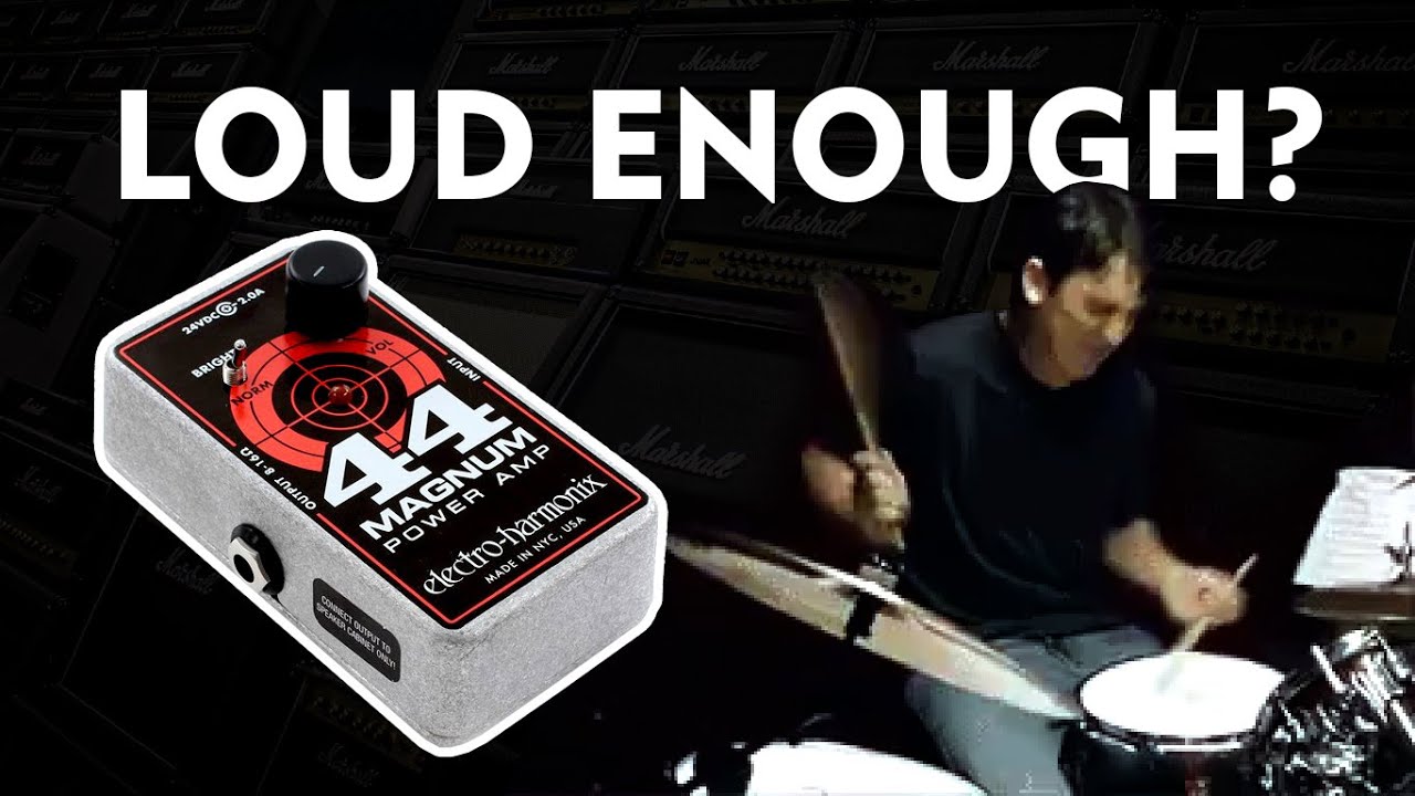 EHX MAGNUM 44 Vs BAND. Can 44 Watts Class D get over the Drums?