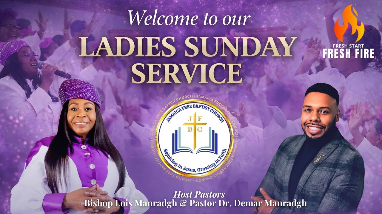 Jamaica Free Baptist Ladies Sunday Service | January 18, 2026