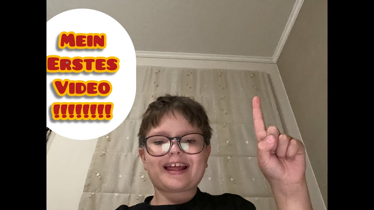 Mein erstes Video