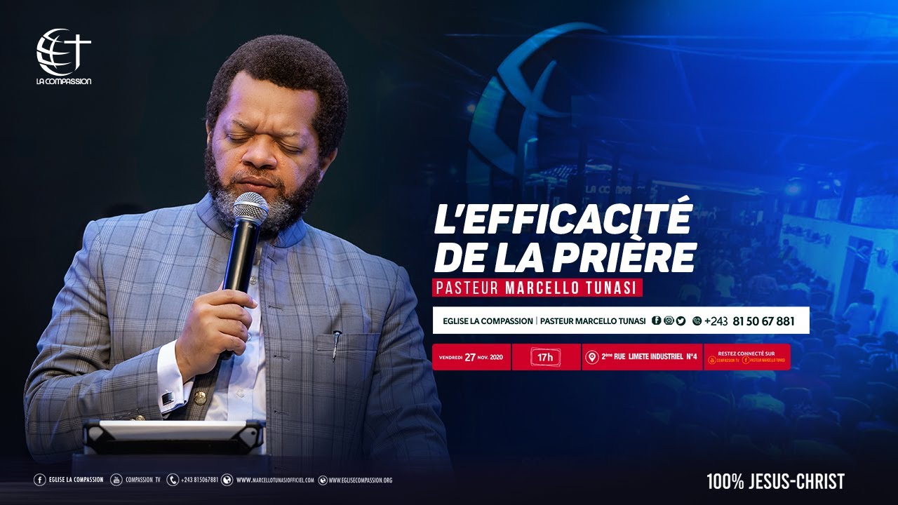 L'efficacit&eacute; de la pri&egrave;re. Pasteur MARCELLO TUNASI soir&eacute;e de gloire du 27 novembre 2020