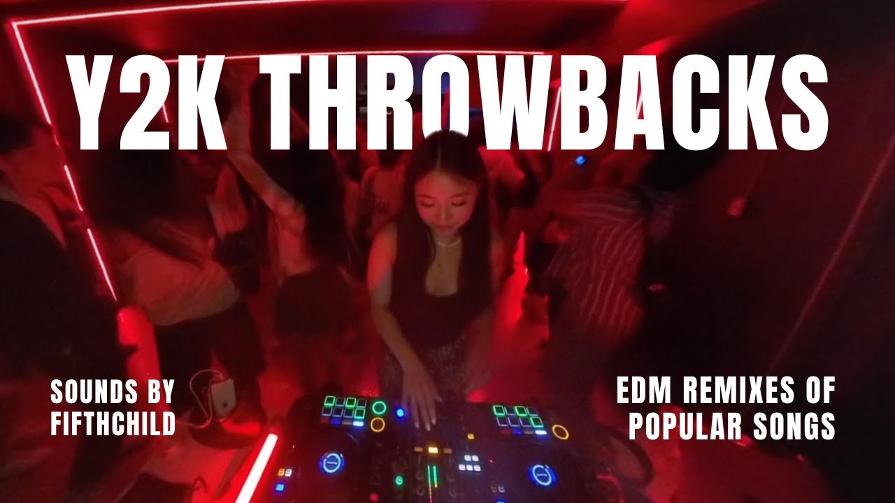 DJ FIFTHCHILD | 💿🪩 2000s Y2K THROWBACK EDM REMIXES 💥 | POPULAR SONGS 🔊 | IDK SOCIAL BAR TORONTO