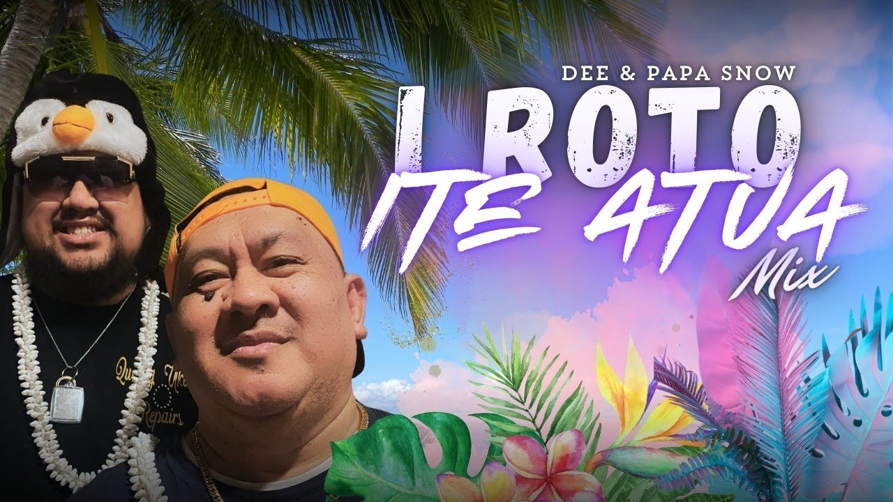 I ROTO ITE ATUA mix - Dee & Papa Snow