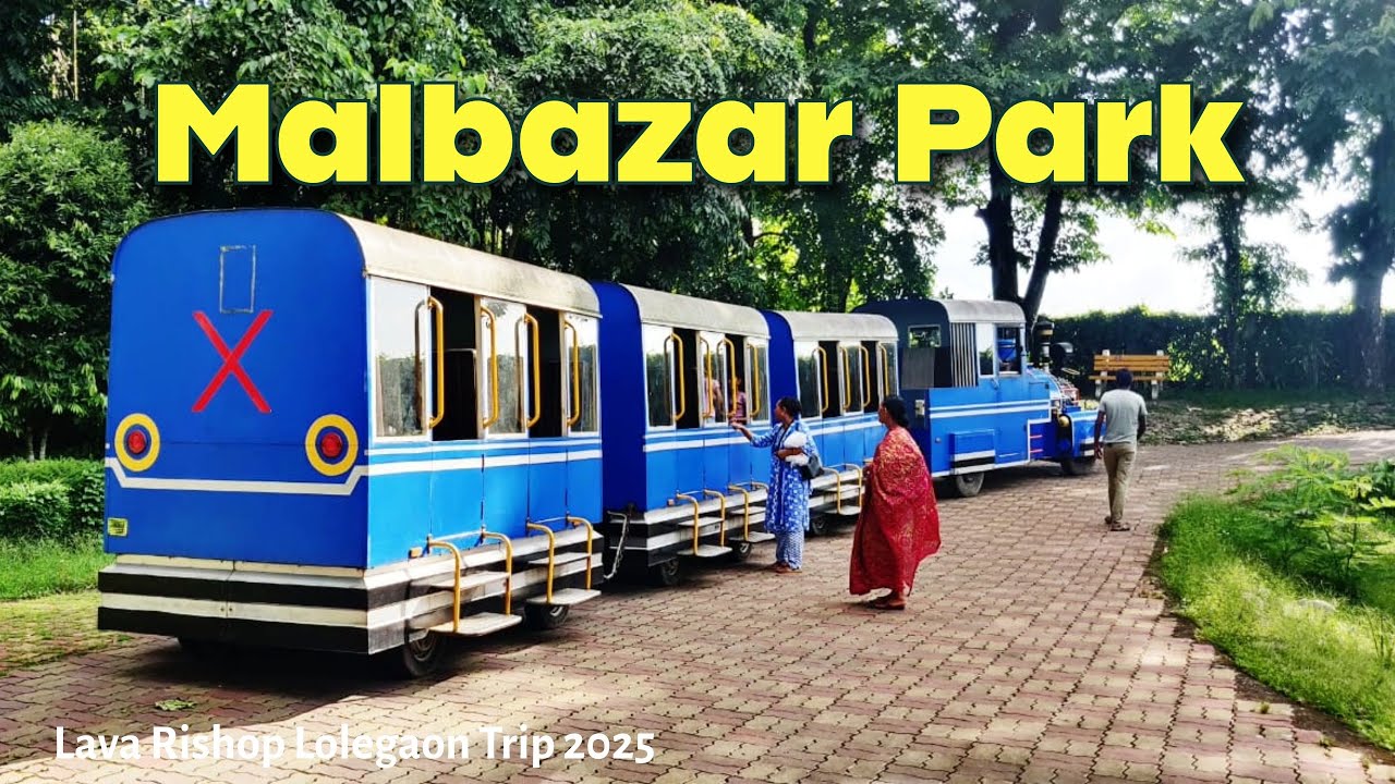 Malbazar Park  || 4K || Episode - XIII ||  Lava Rishop Lolegaon Trip 2025