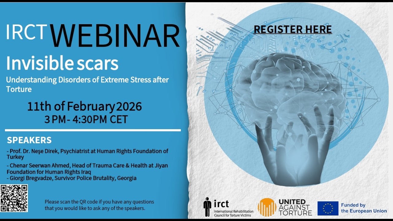IRCT Webinar - Invisible Scars: Understanding Disorders of Extreme Stress After Torture