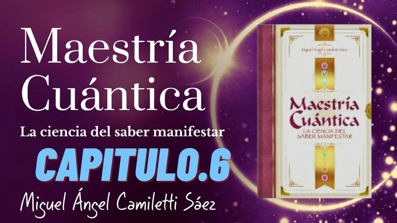 CAPÍTULO VI: MANIFESTACIÓN INCONSCIENTE:CIRCULACIÓN ENERGÉTICA
