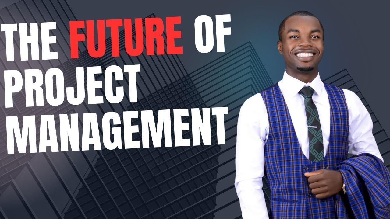 Future of project management