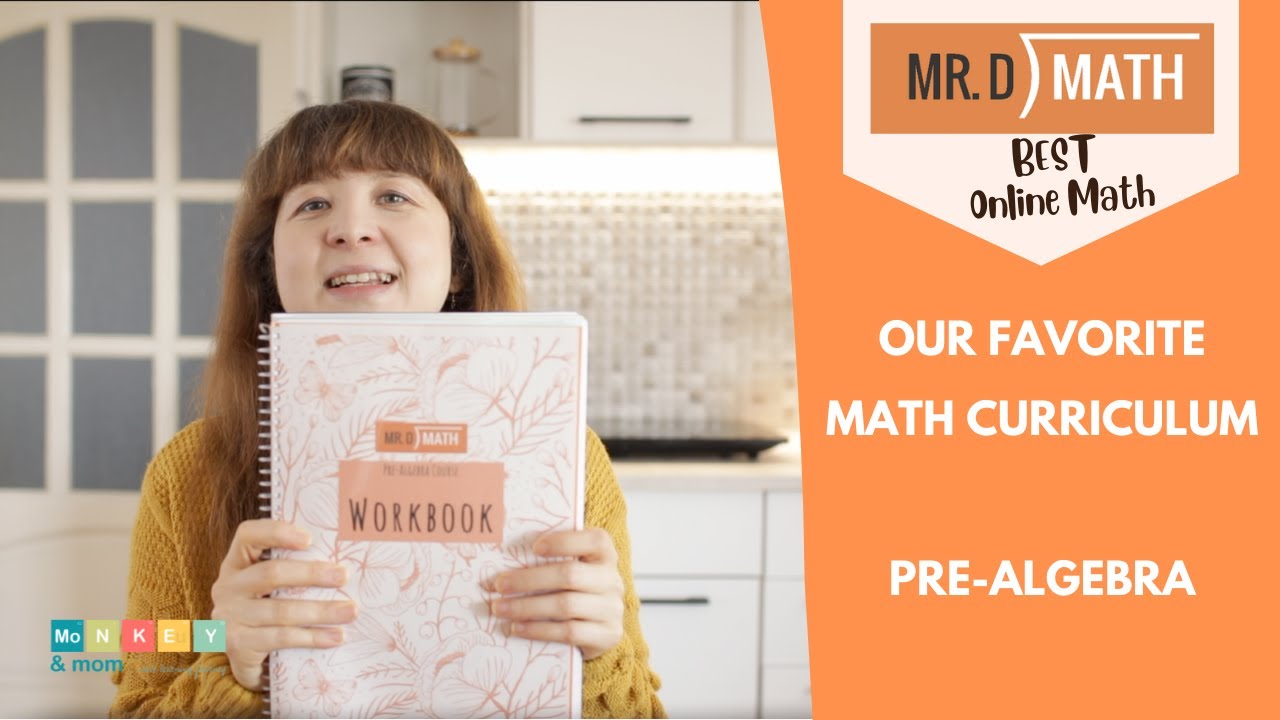 Our Favorite Online Math Curriculum for Pre-Algebra-  Mr D Math