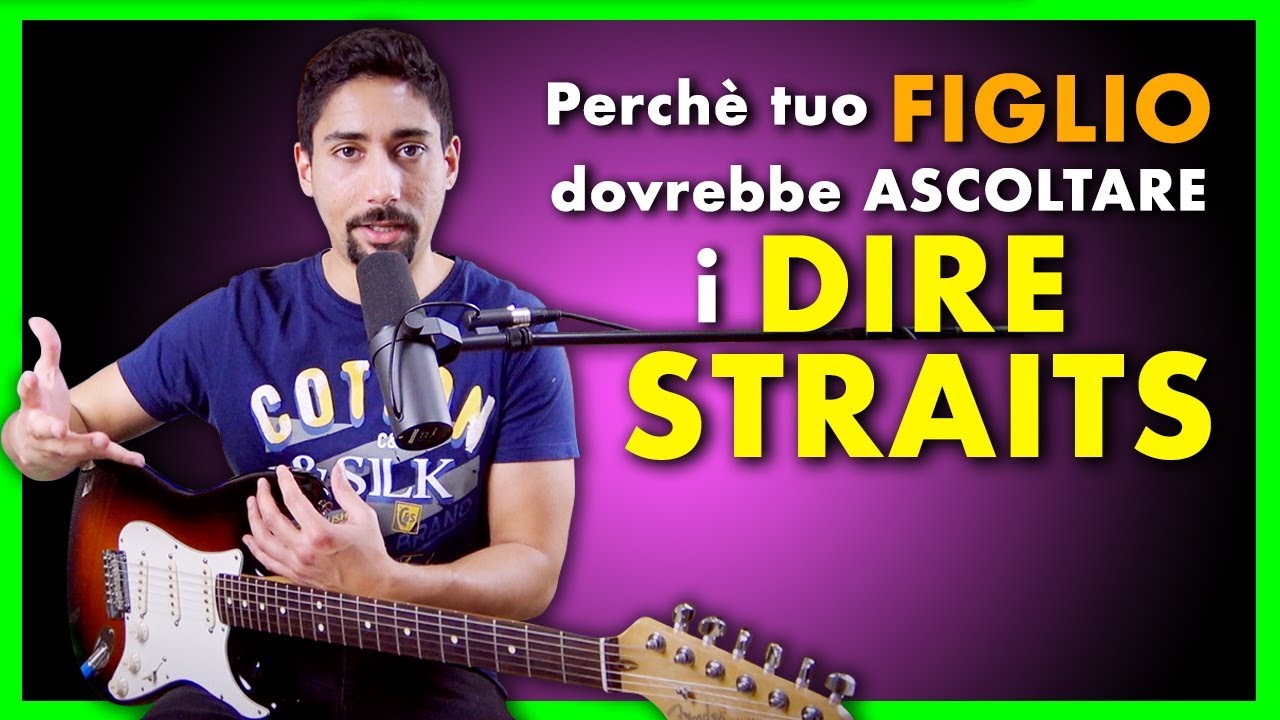 Perchè è IMPORTANTE ascoltare i DIRE STRAITS? (per tuo figlio) - Lezioni di Chitarra (Mark Knopfler)