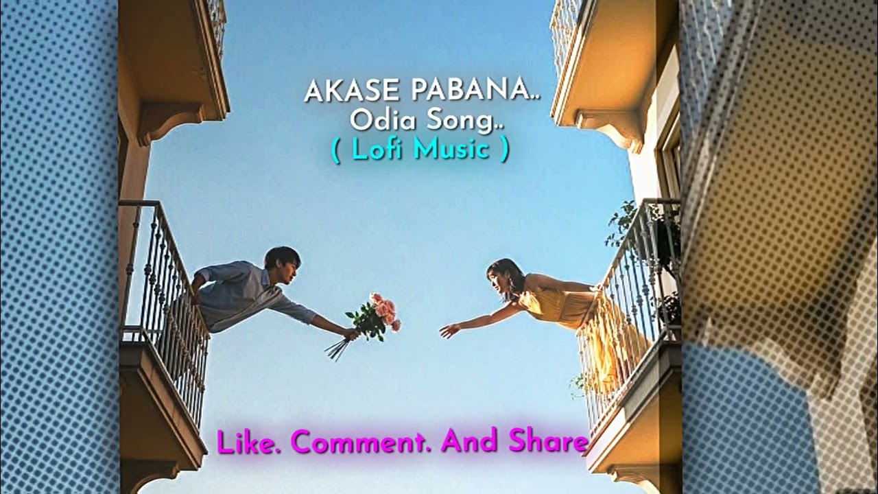 Akase Pabana 🤍✨ .. Odia ( Lofi Song ) 😌❤‍🩹 #fypシ #lovememes #odia #lofimusic #romantic 