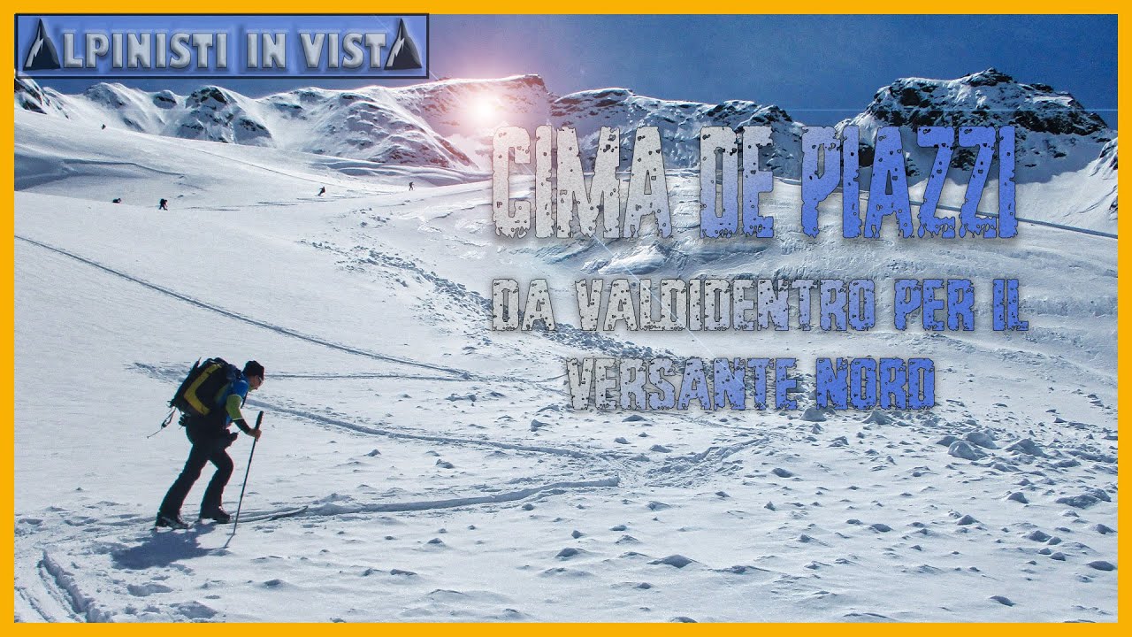 Cima Piazzi  3439 m , Da Valdidentro per il versante Nord.