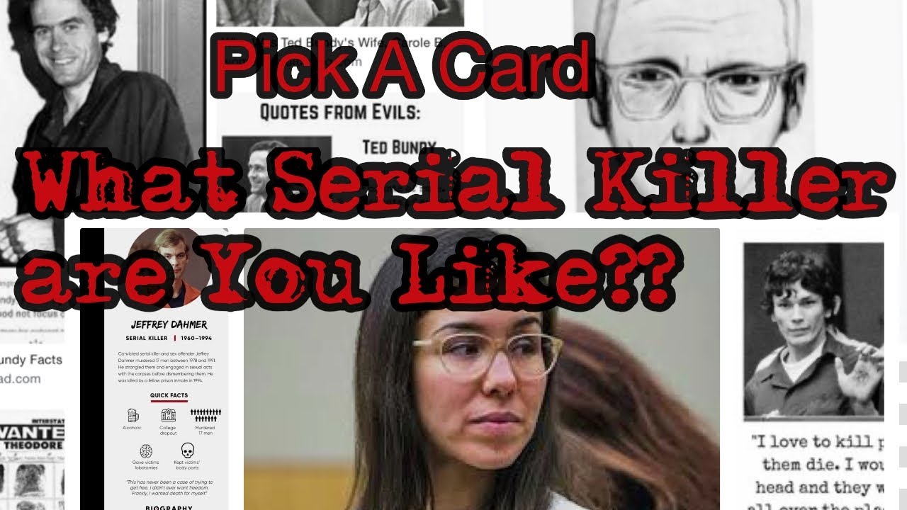 Which serial killer u have a similar mind set to?! Pick a card crazies 😘🧿🔮