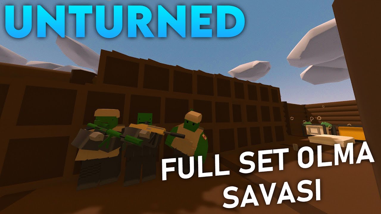 UNTURNED SHOPSUZ EMEKDE SET OLMAK !(FULL SET ADAMLARI İNDİRDİK) UNTURNED RAİD #128