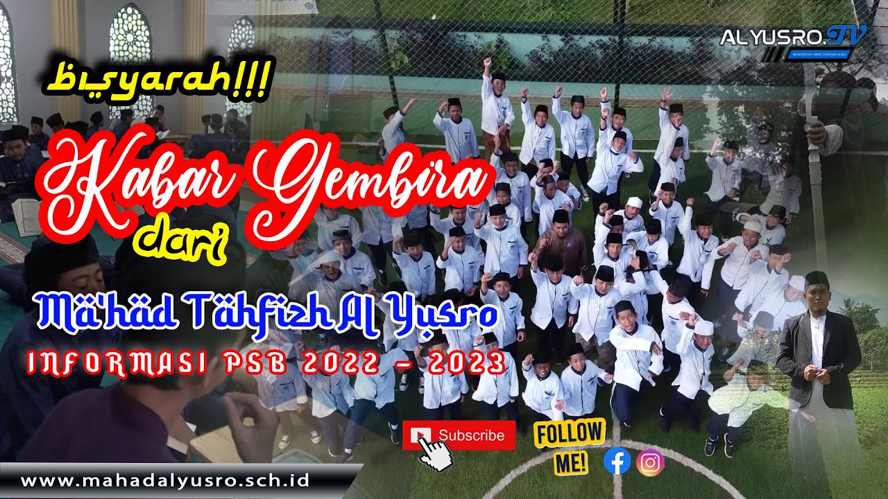 Bisyarah!!! Kabar Gembira dari Ma'had Tahfizh Al Yusro