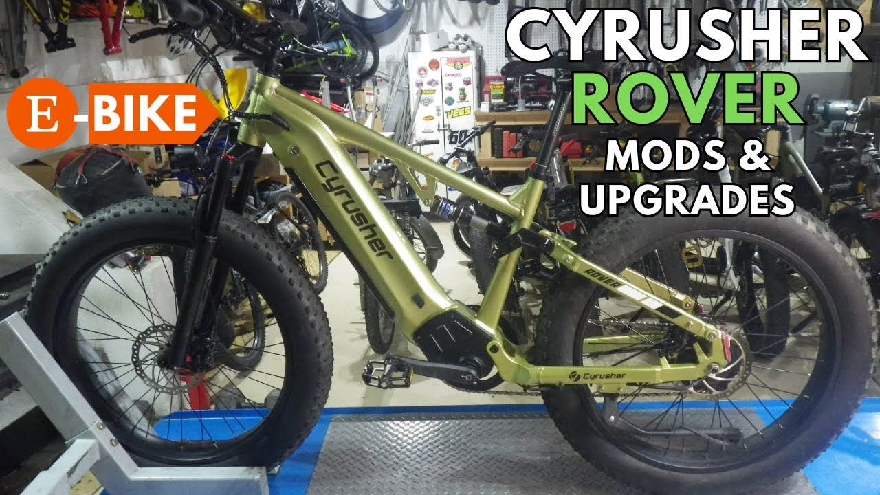 Making a good ebike better. Cyrusher Rover fat tire 2025