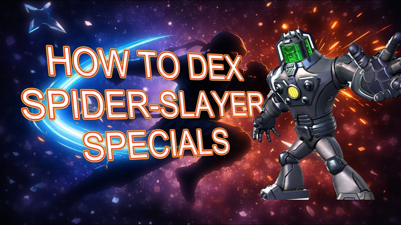 MCOC | How to fully DEX Spider-Slayer's special attacks