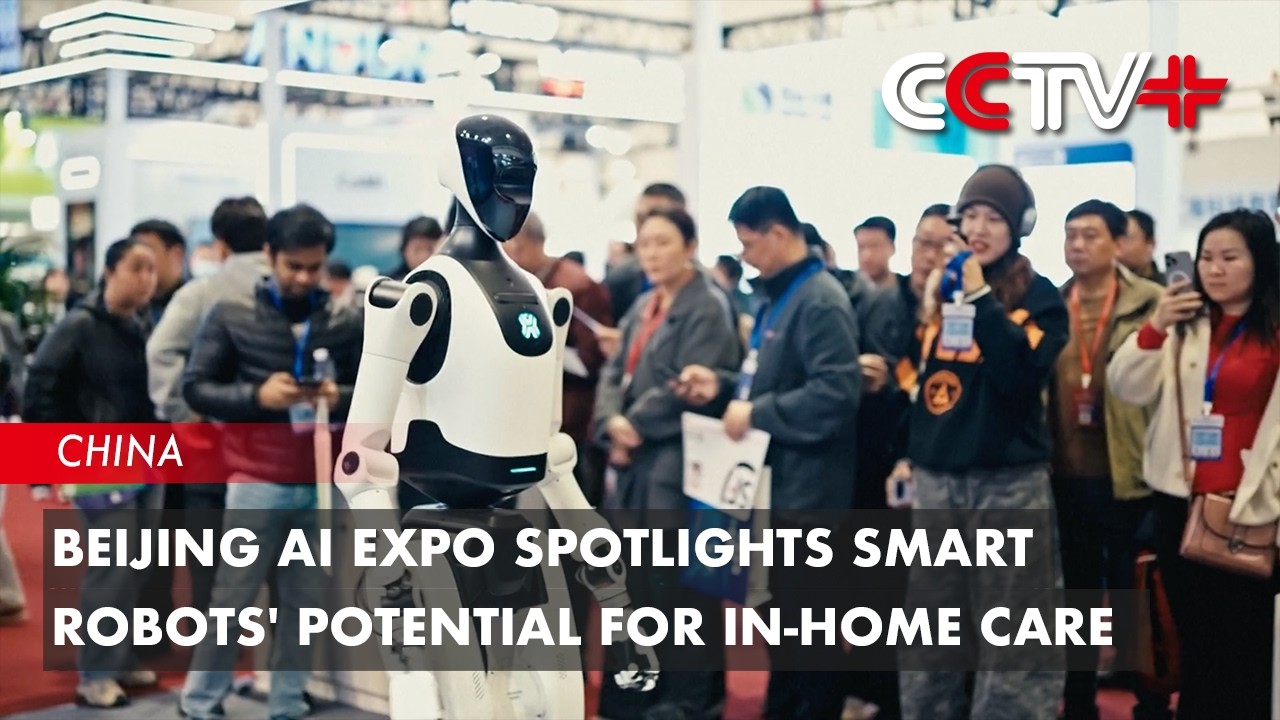 Beijing AI Expo Spotlights Smart Robots' Potential for In-Home Care